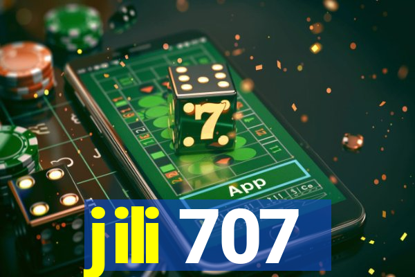 jili 707